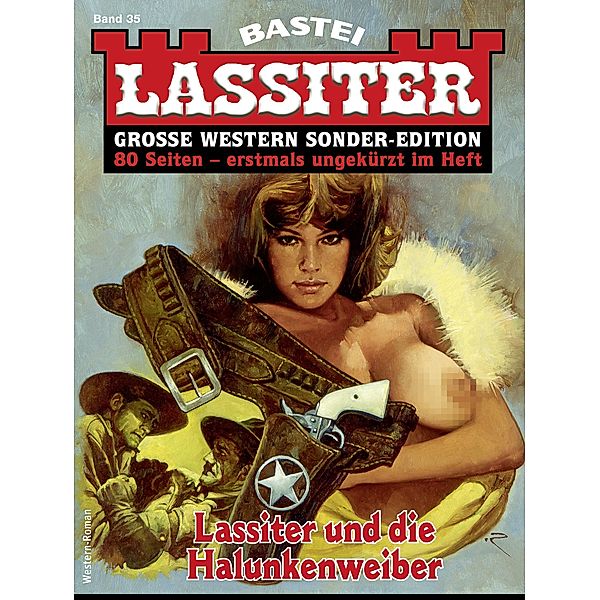 Lassiter Sonder-Edition 35 / Lassiter Sonder-Edition Bd.35, Jack Slade