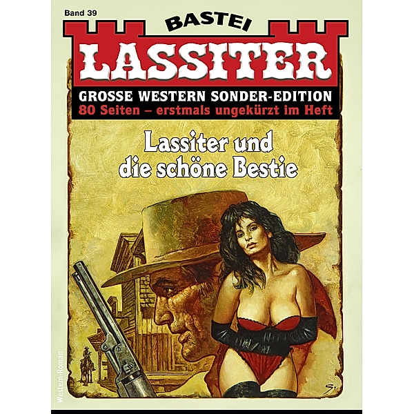 Lassiter Sonder-Edition 39 / Lassiter Sonder-Edition Bd.39, Jack Slade
