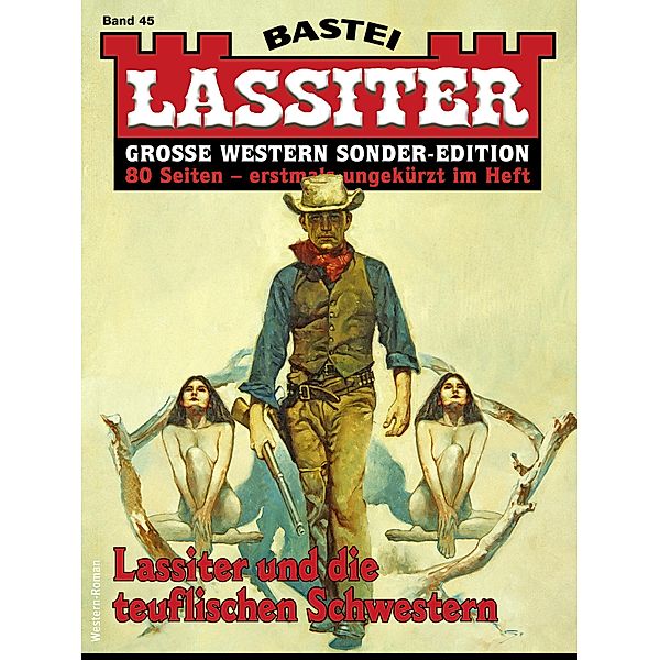 Lassiter Sonder-Edition 45 / Lassiter Sonder-Edition Bd.45, Jack Slade