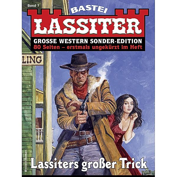 Lassiter Sonder-Edition 7 / Lassiter Sonder-Edition Bd.7, Jack Slade