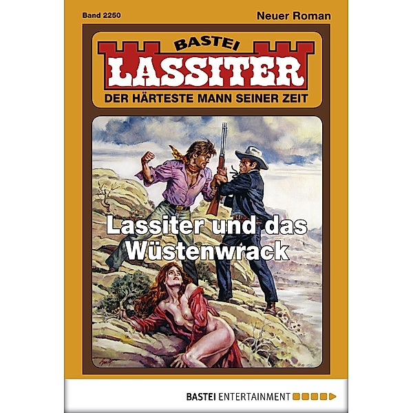 Lassiter und das Wüstenwrack / Lassiter Bd.2250, Jack Slade
