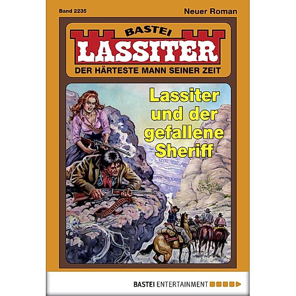 Lassiter und der gefallene Sheriff / Lassiter Bd.2235, Jack Slade