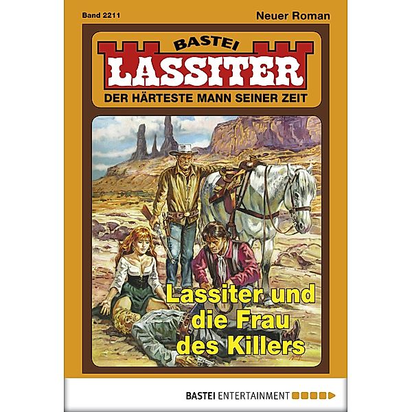 Lassiter und die Frau des Killers / Lassiter Bd.2211, Jack Slade