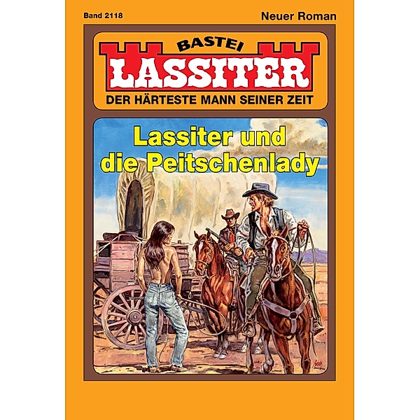Lassiter und die Peitschenlady / Lassiter Bd.2118, Jack Slade