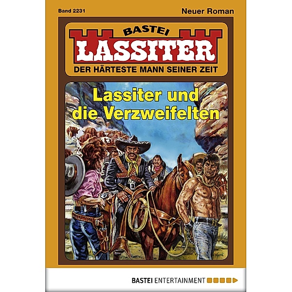 Lassiter und die Verzweifelten / Lassiter Bd.2231, Jack Slade