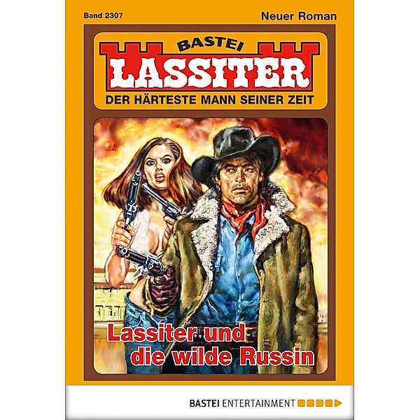 Lassiter und die wilde Russin / Lassiter Bd.2307, Jack Slade