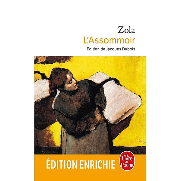 L'Assommoir / Classiques, Émile Zola