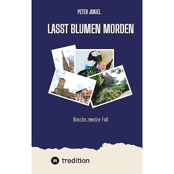 Lasst Blumen morden, Peter Jokiel