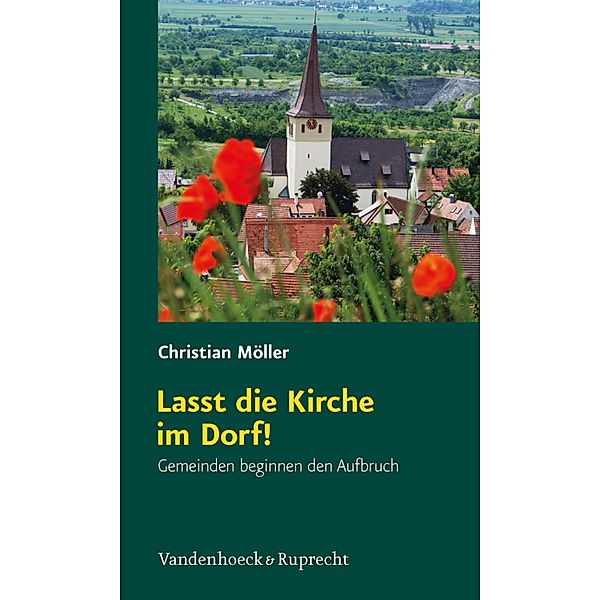 Lasst die Kirche im Dorf!, Christian Möller