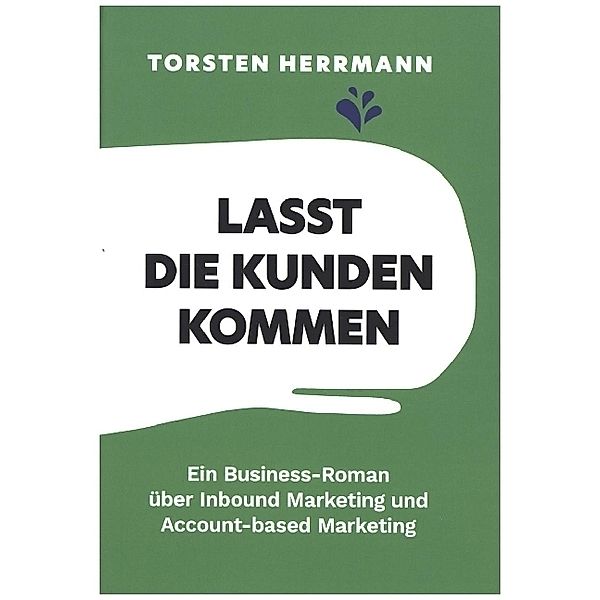 Lasst die Kunden kommen, Torsten Herrmann