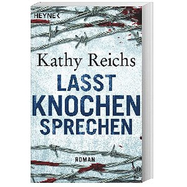 Lasst Knochen sprechen / Tempe Brennan Bd.3, Kathy Reichs