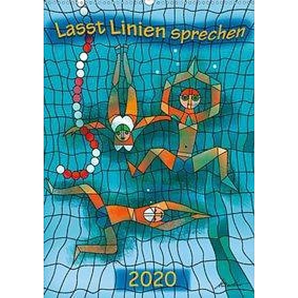 Lasst Linien sprechen (Wandkalender 2020 DIN A2 hoch), Michael Becker