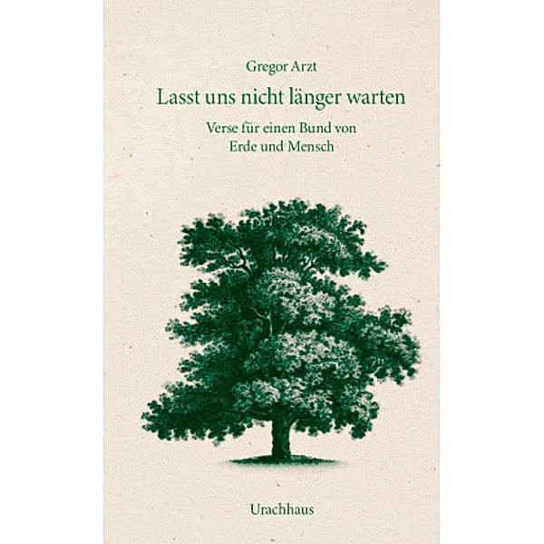 Lasst uns nicht länger warten, Gregor Arzt