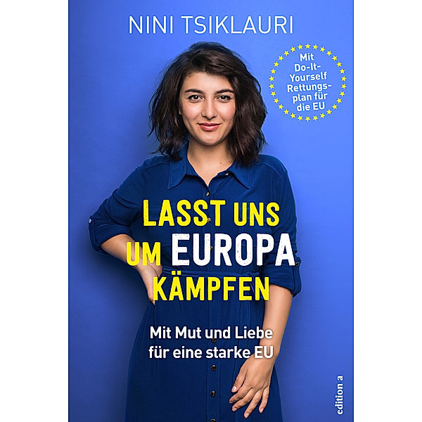 Lasst uns um Europa kämpfen, Nini Tsiklauri