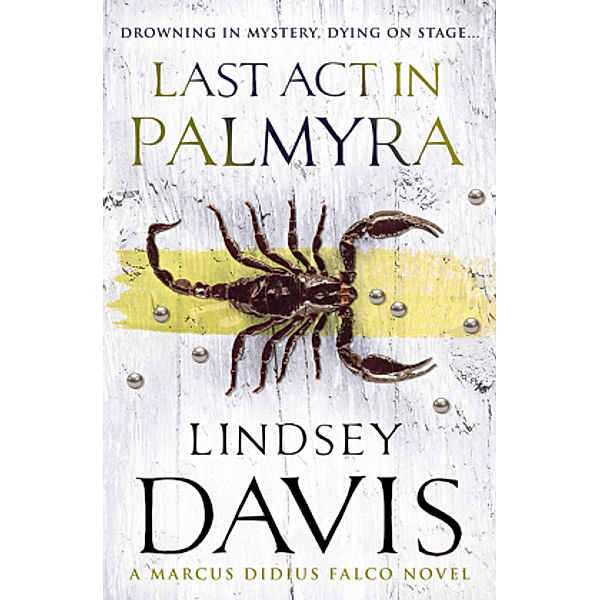 Last Act In Palmyra, Lindsey Davis