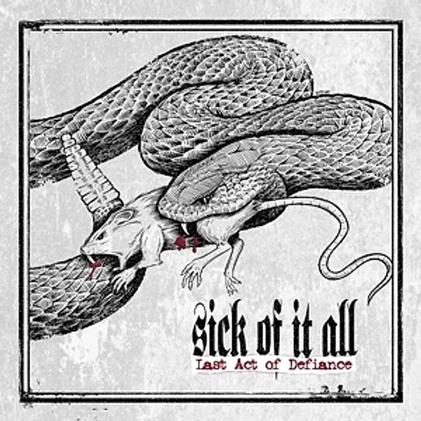 Last Act Of Defiance (Vinyl+Cd), Sick Of It All