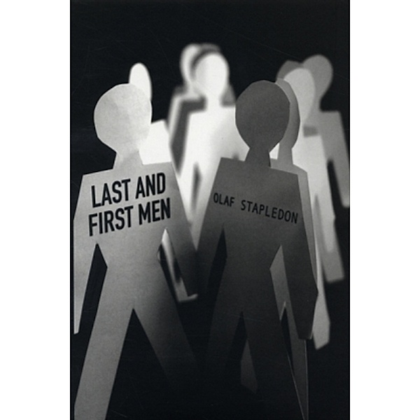 Last and First Men, Olaf Stapledon
