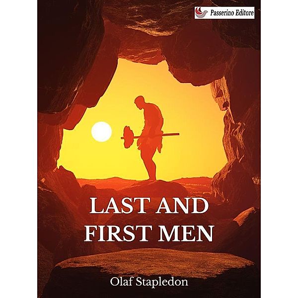 Last and First Men, Olaf Stapledon