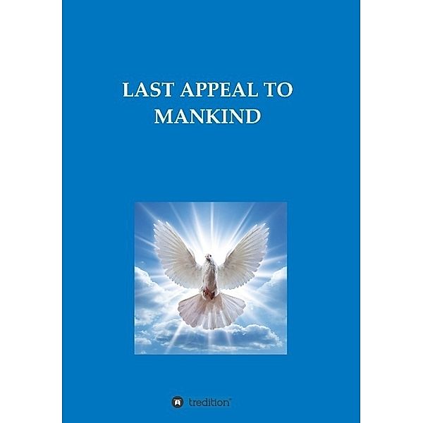 LAST APPEAL TO MANKIND, Diana M.