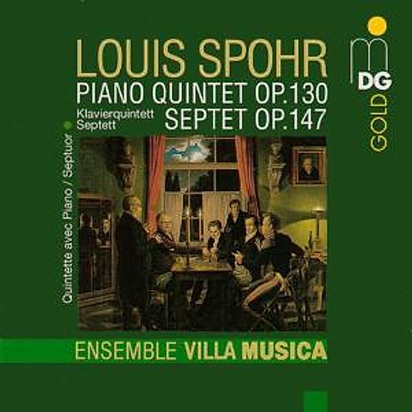 Last Available Items Spohr Piano Quintet,Septet, Ensemble Villa Musica