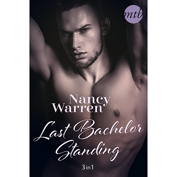 Last Bachelor Standing (3in1), Nancy Warren