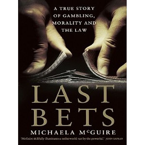 Last Bets, Michaela McGuire