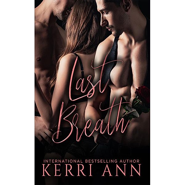 Last Breath, Kerri Ann