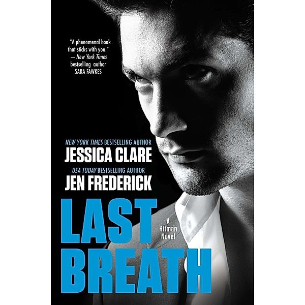 Last Breath / A Hitman Novel Bd.2, Jessica Clare, Jen Frederick