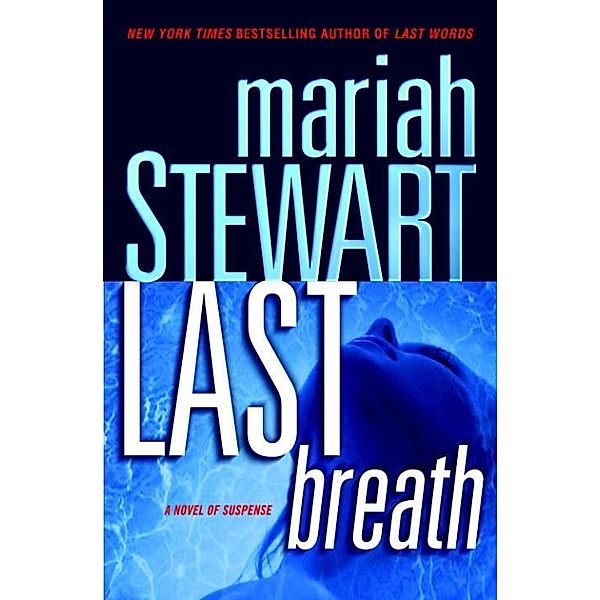 Last Breath / Last Bd.3, Mariah Stewart