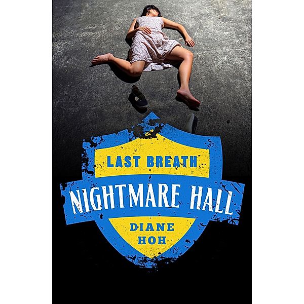 Last Breath / Nightmare Hall, Diane Hoh