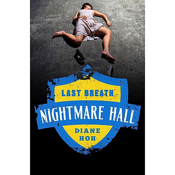 Last Breath / Nightmare Hall, Diane Hoh