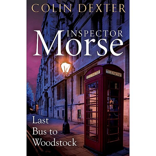 Last Bus to Woodstock, Colin Dexter