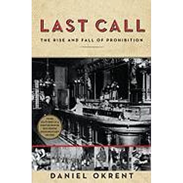 Last Call, Daniel Okrent