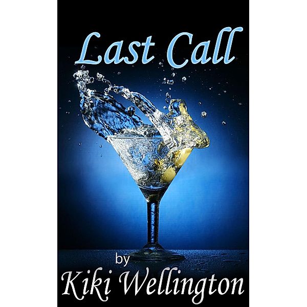 Last Call, Kiki Wellington