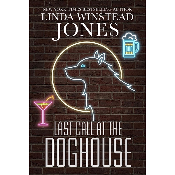 Last Call at the Doghouse (Mystic Springs, #5) / Mystic Springs, Linda Winstead Jones