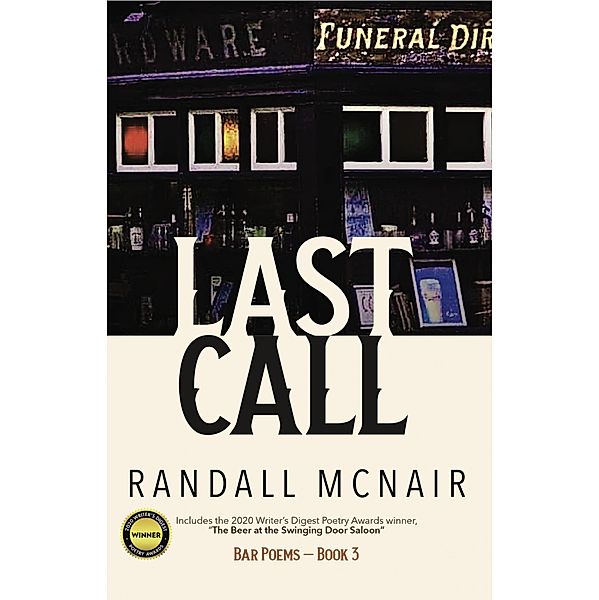 Last Call (Bar Poems, #3) / Bar Poems, Randall McNair