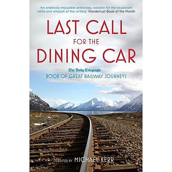Last Call for the Dining Car / Telegraph Books
