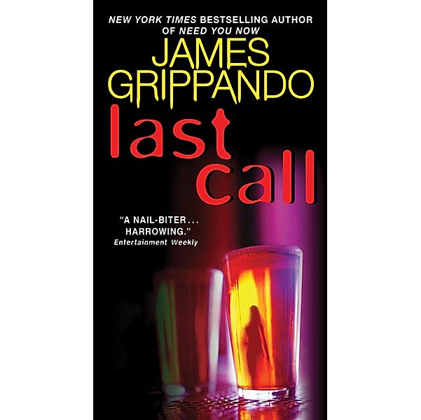 Last Call / Jack Swyteck Novel Bd.7, James Grippando