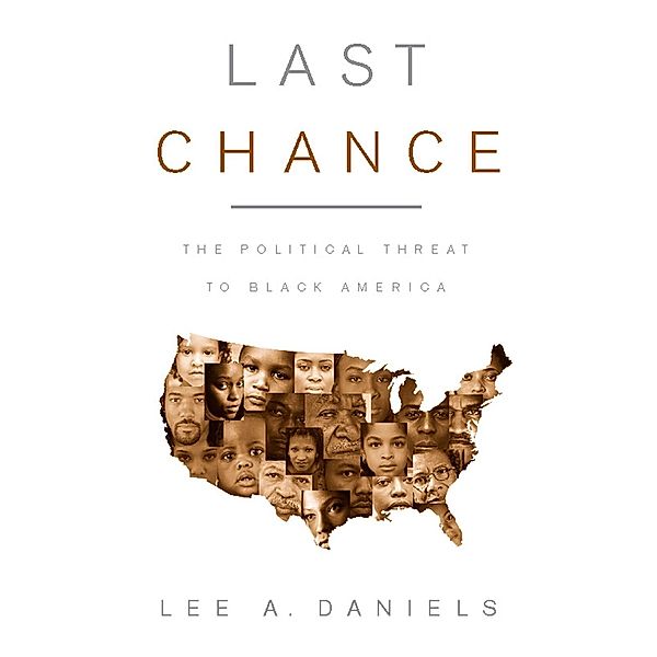 Last Chance, Lee A. Daniels