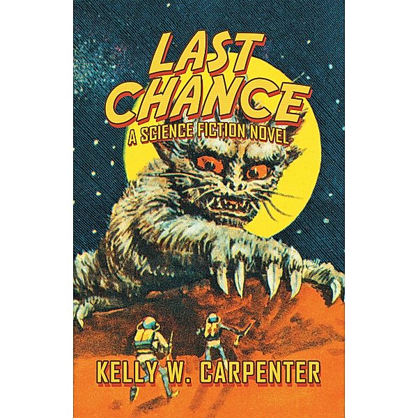 Last Chance, Kelly W. Carpenter