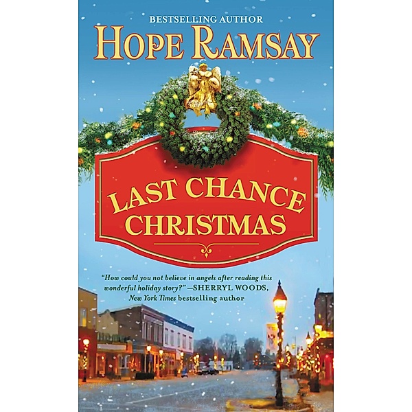 Last Chance Christmas / Last Chance Bd.4, Hope Ramsay