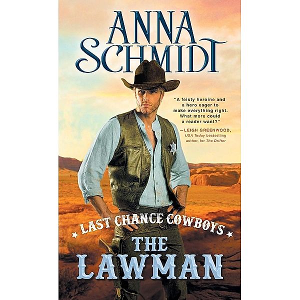 Last Chance Cowboys: The Lawman / Where the Trail Ends, Anna Schmidt