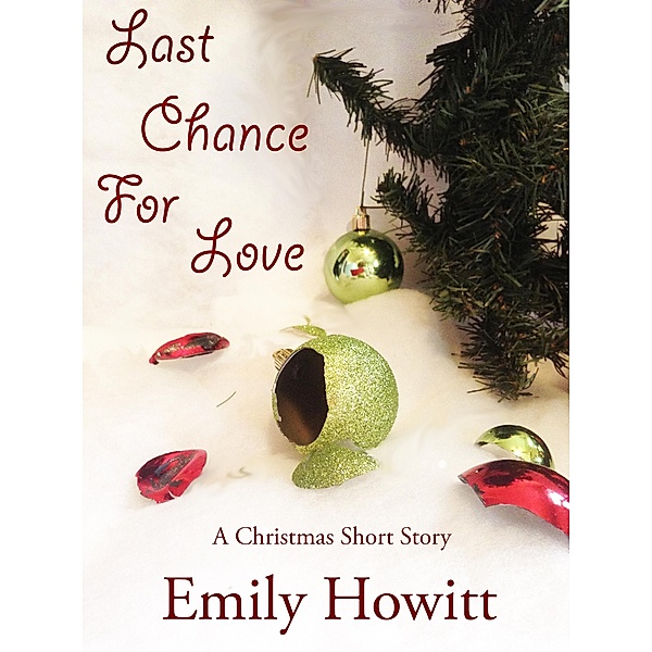 Last Chance for Love, Emily Howitt