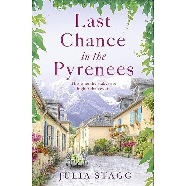 Last Chance in the Pyrenees, Julia Stagg