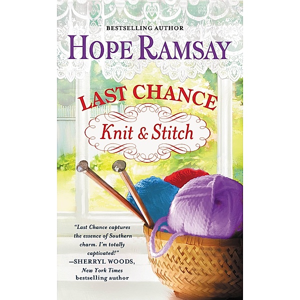 Last Chance Knit & Stitch / Last Chance Bd.6, Hope Ramsay