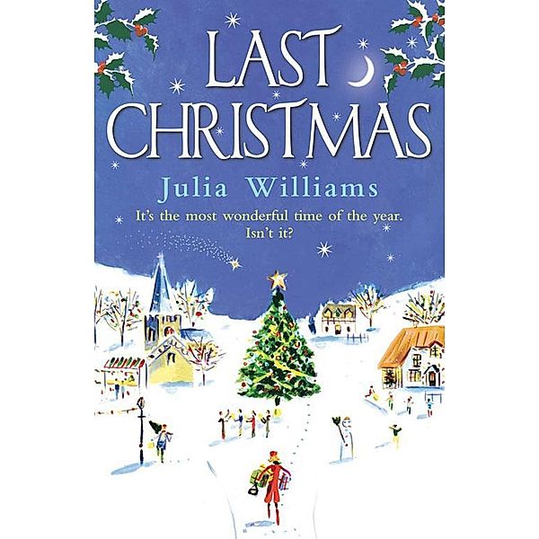 Last Christmas, Julia Williams