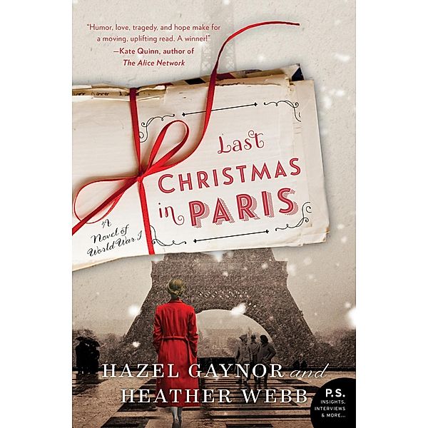 Last Christmas in Paris, Hazel Gaynor, Heather Webb