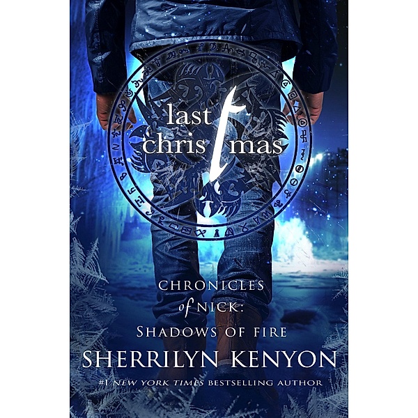 Last Christmas (Shadows of Fire, #2) / Shadows of Fire, Sherrilyn Kenyon