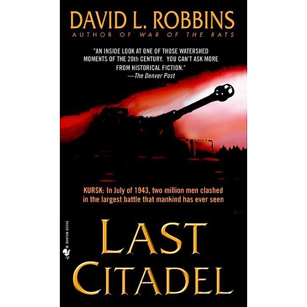 Last Citadel, David L. Robbins