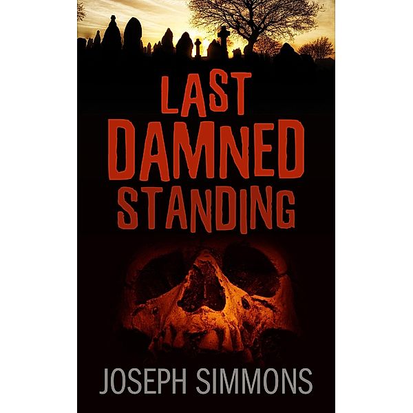 Last Damned Standing, Joseph Simmons